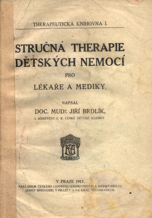 Stručná therapie dětských nemocí pro lékaře a mediky