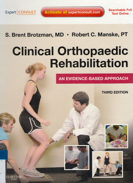 Clinical orthopaedic rehabilitation : an evidence-based approach