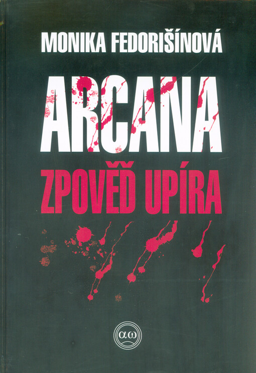 Arcana : zpověď upíra