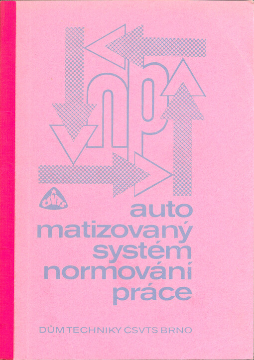 Automatizovaný systém normování práce
