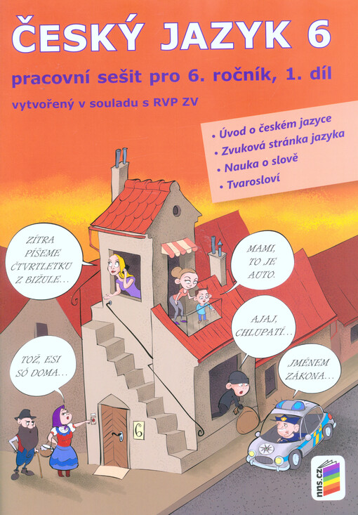 Český jazyk pro 6. ročník ZŠ - pracovní sešit 1. díl
