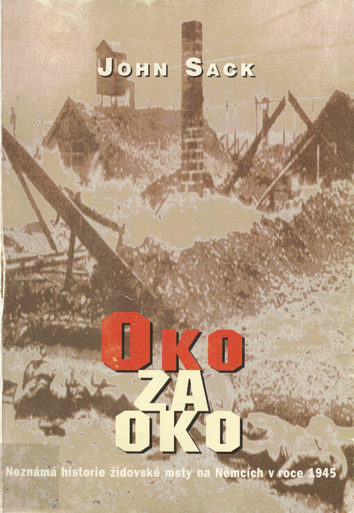 Oko za oko: neznámá historie židovské msty na Němcích v roce 1945