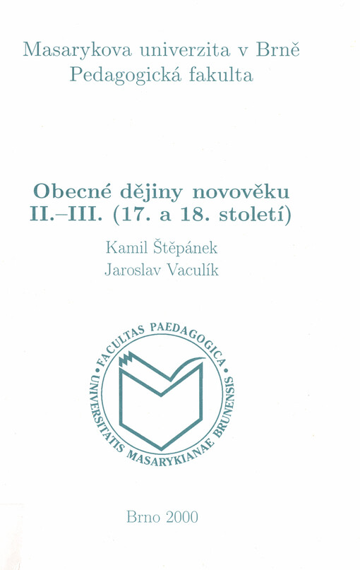 Obecné dějiny novověku II.-III. : (17. a 18. století)
