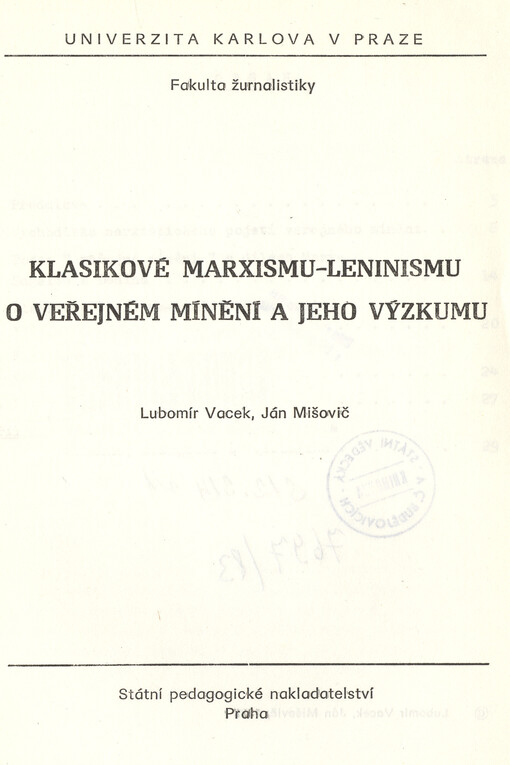 Klasikové marxismu-leninismu o veřejném mínění a jeho výzkumu :určeno pro posl. fak. žurnalistiky