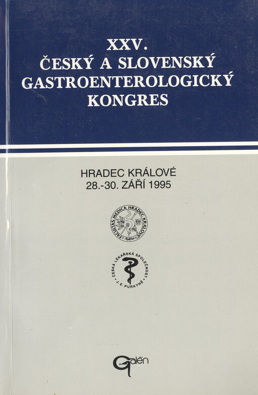 český a slovenský gastroenterologický kongres =25: Hradec Králové : 28.-30. září 1995