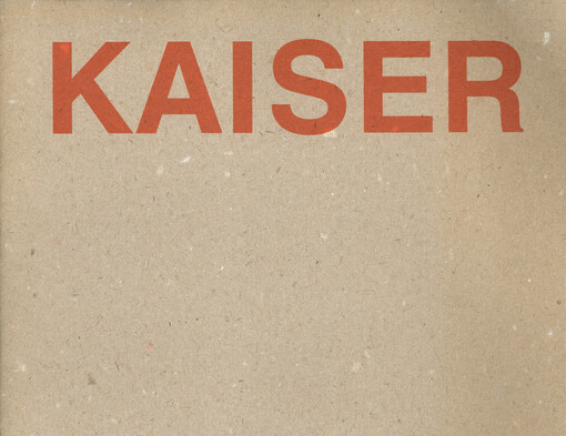 Jaroslav Kaiser : výběr z díla : [katalog výstavy, říjen 1995