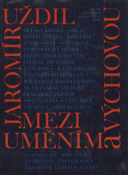 Mezi uměním a výchovou :sborník textů a statí