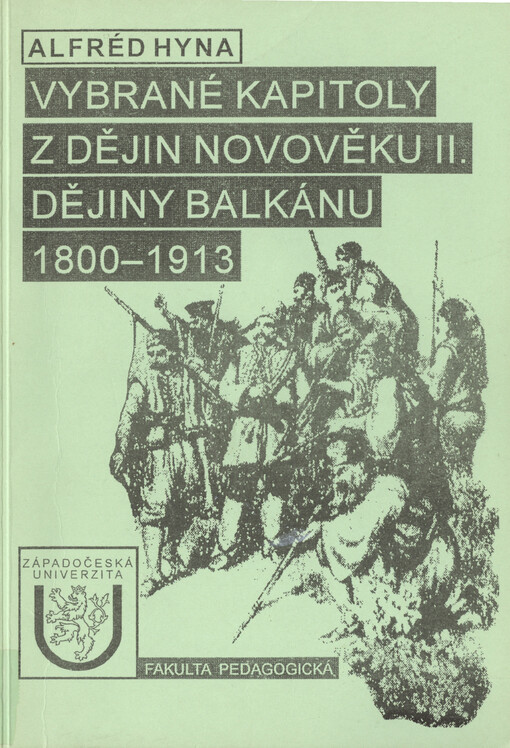 Vybrané kapitoly z dějin novověku II. : dějiny Balkánu 1800-1913