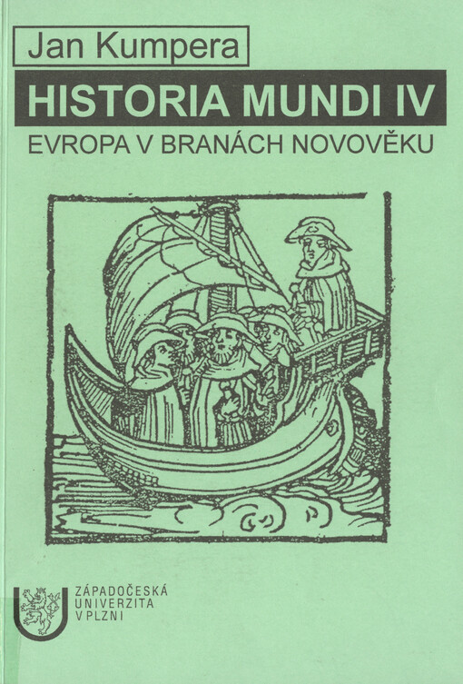 Historia Mundi. IV, Evropa v branách novověku