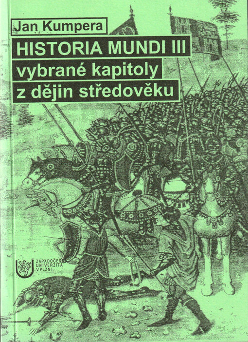 Historia Mundi. III, Vybrané kapitoly z dějin středověku