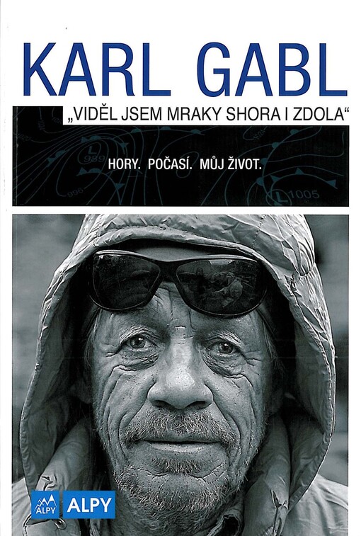 Viděl jsem mraky shora i zdola