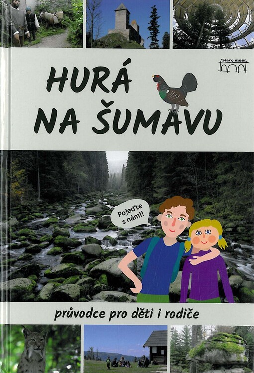 Hurá na Šumavu