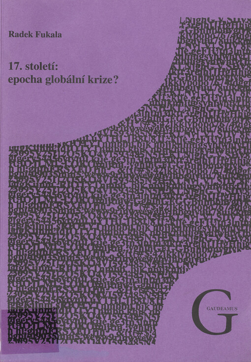 17. století : epocha globální krize?