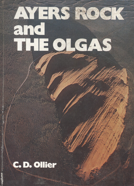 Ayers Rock and the Olgas