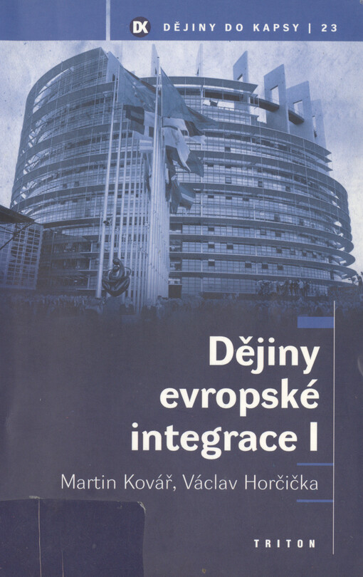 Dějiny evropské integrace I