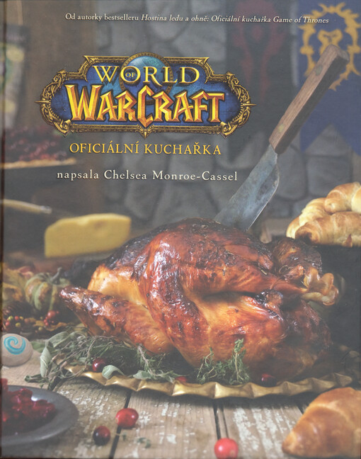 World of Warcraft : oficiální kuchařka