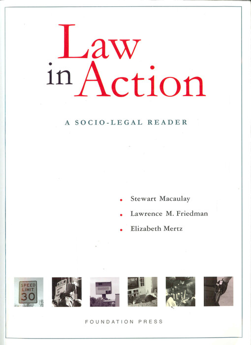 Law in action : a socio-legal reader