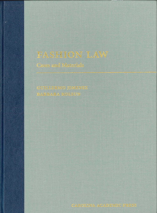 Fashion law : cases and materials