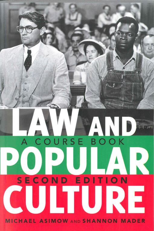 Law and popular culture : a course book