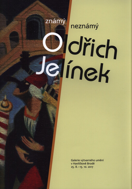 Oldřich Jelínek známý neznámý