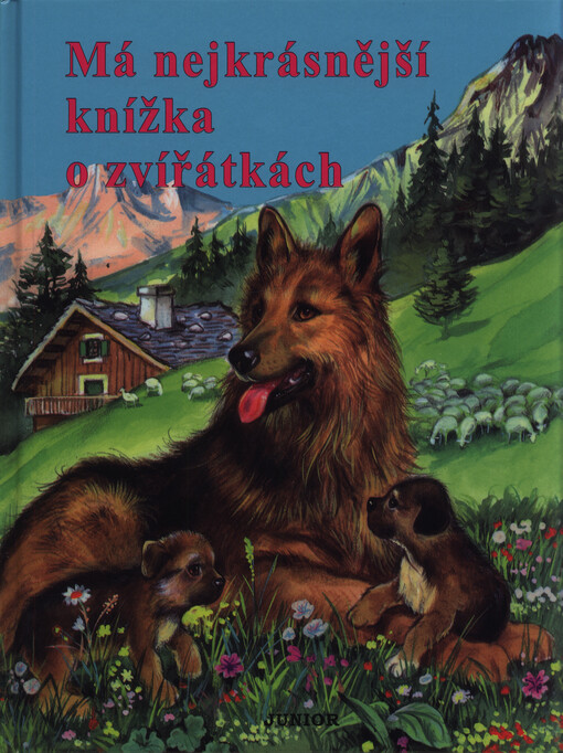 Má nejkrásnější knížka o zvířátkách