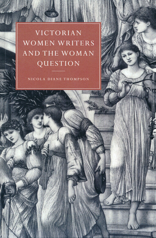 Victorian women writers and the woman question
