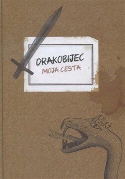 Drakobijec: moja cesta