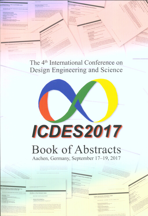 ICDES2017 : the 4th International Conference on Design Engineering and Science : book of abstracts : Aachen, Germany, September 17-19, 2017