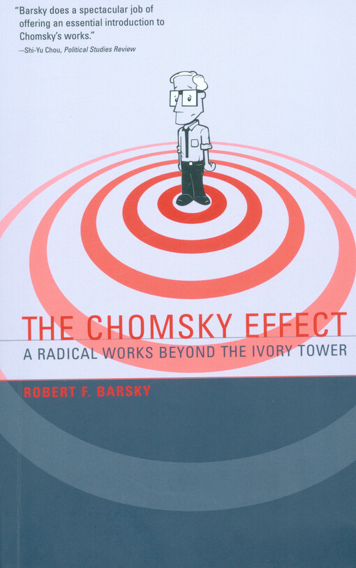 The Chomsky effect : a radical works beyond the ivory tower