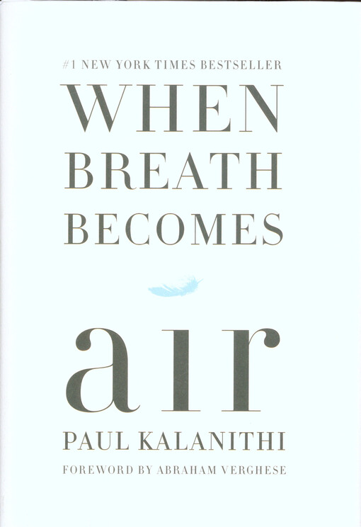 When breath becomes air