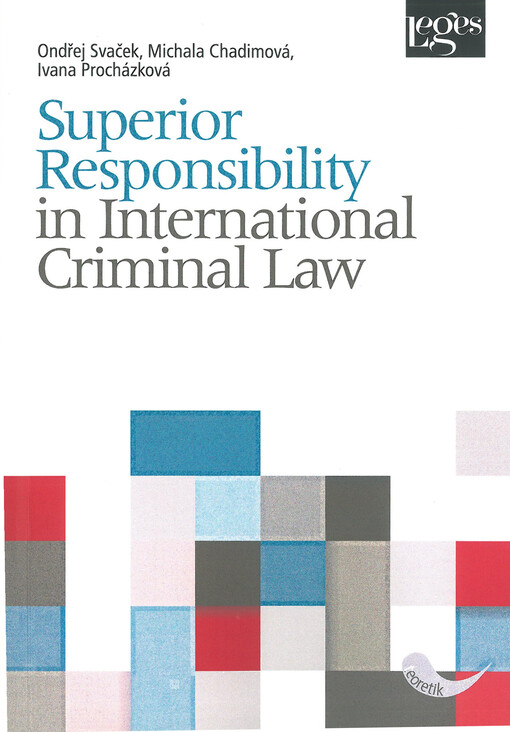 Superior responsibility in international criminal law
