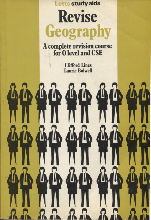Revize geography : a complete revision course for O level and CSE