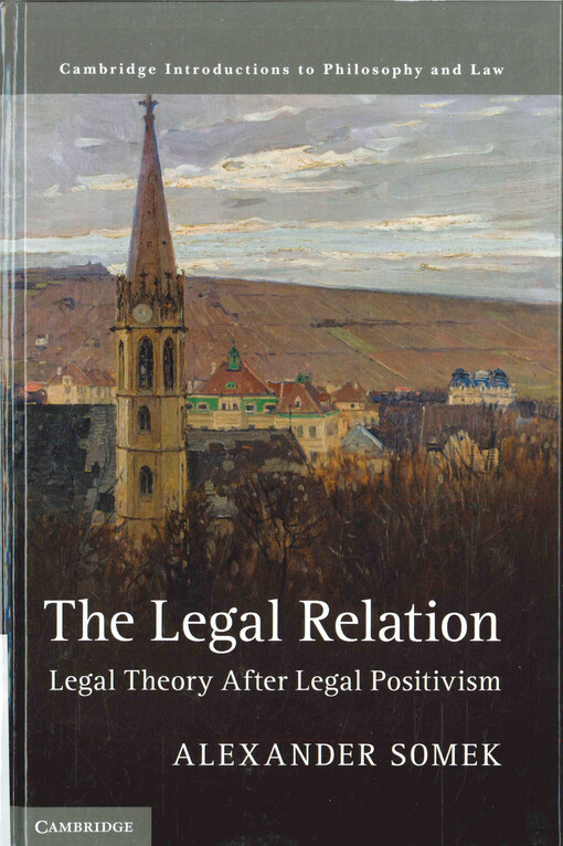 The legal relation : legal theory after legal positivism