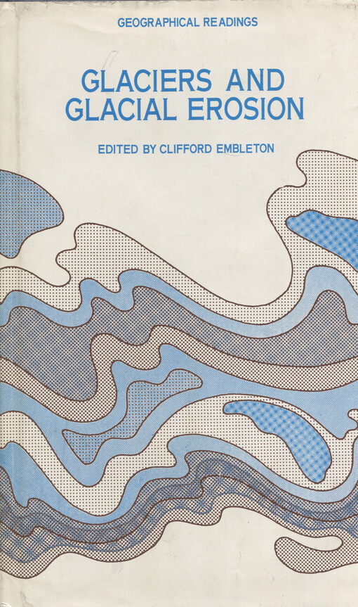 Glaciers and glacial erosion