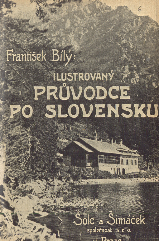 Ilustrovaný průvodce po Slovensku s mapou Slovenska a Tater