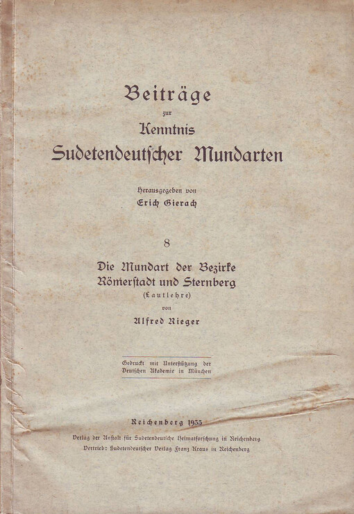 Die Mundart der Bezirke Römerstadt und Sternberg (Lautlehre)