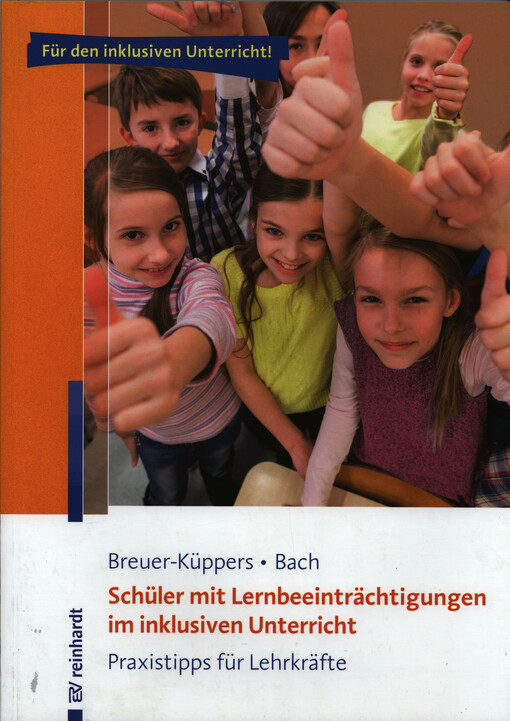 Schüler mit Lernbeeinträchtigungen im inklusiven Unterricht : Praxistipps für Lehrkräfte