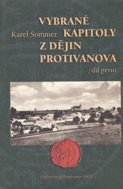 Vybrané kapitoly z dějin Protivanova, 1. díl