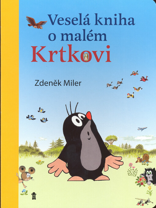 Veselá kniha o malém Krtkovi