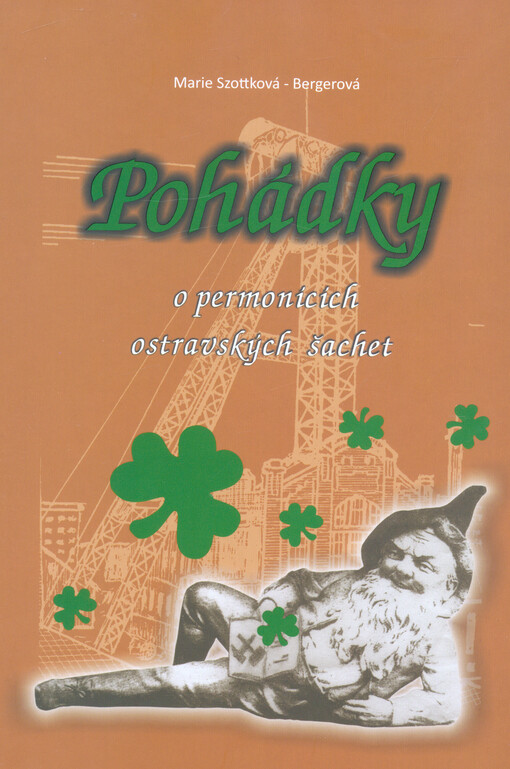 Pohádky o permonících ostravských šachet