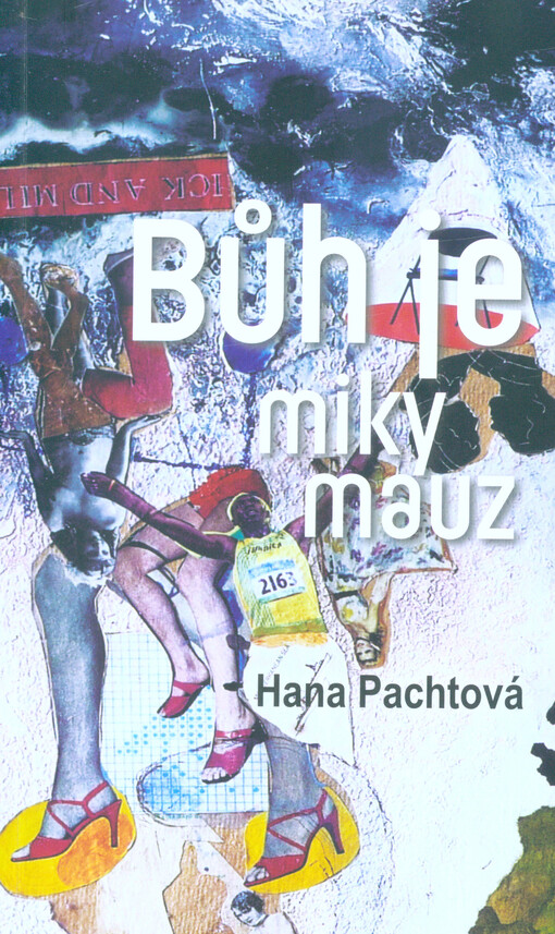 Bůh je miky mauz
