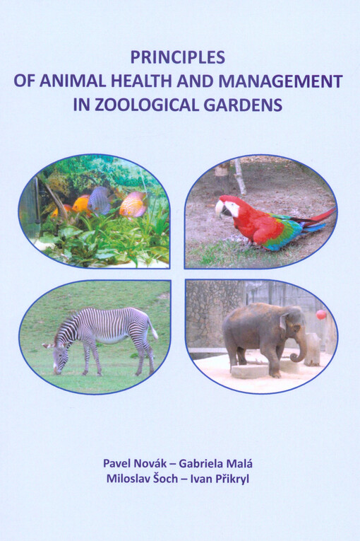 Principles of animal health and management in zoological gardens