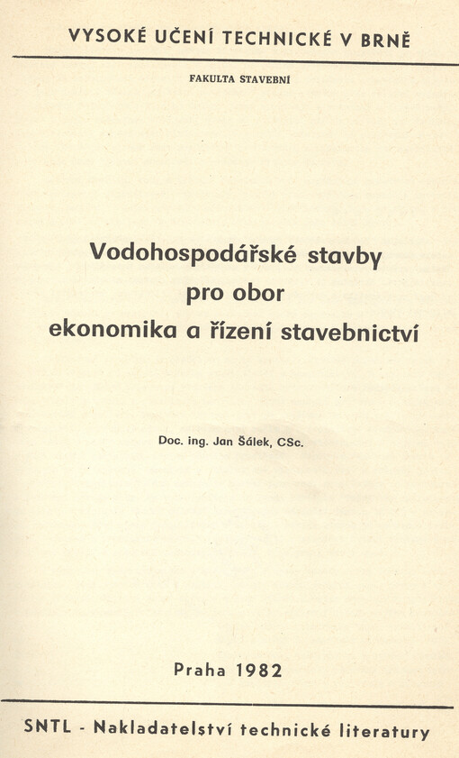 Vodohospodářské stavby pro obor ekonomika a řízení stavebnictví
