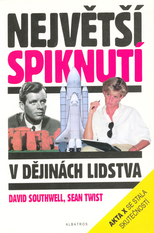 Největší spiknutí v dějinách lidstva