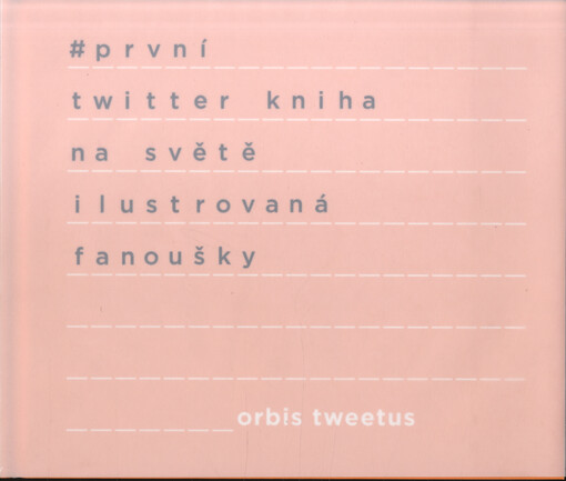 Orbis Tweetus