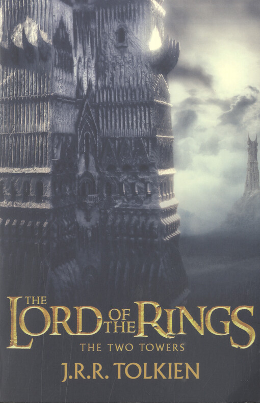 The two towers : being the second part of The lord of the rings