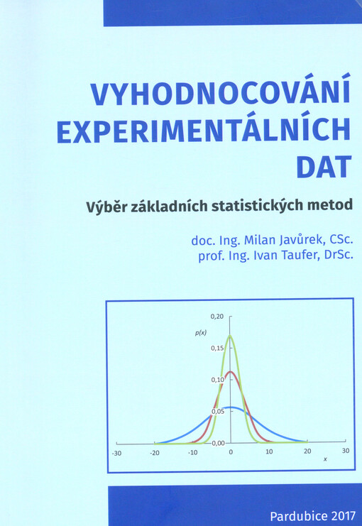 Vyhodnocování experimentálních dat : výběr ze základních statistických metod