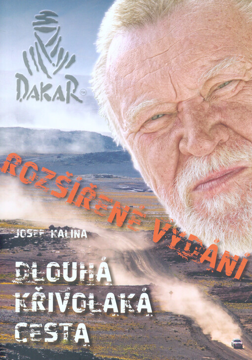 Dlouhá křivolaká cesta : Dakar