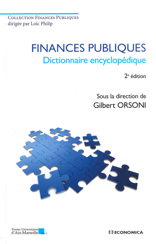 Finances publiques : dictionnaire encyclopédique