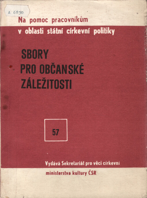 Sbory pro občanské záležitosti : výběr dokumentů, studií a článků k činnosti SPOZ